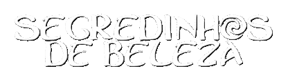 Segredinhos de Beleza