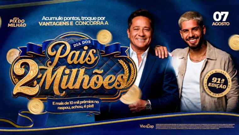 Clube de Benefícios Pix do Milhão transforma o Dia dos Pais em ação de R$ 2 milhões.